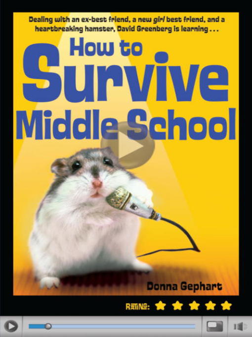 Title details for How to Survive Middle School by Donna Gephart - Available